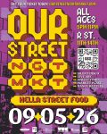 Our Street NGT MKT